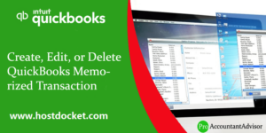 How to create, edit, or delete QuickBooks memorized transactions?